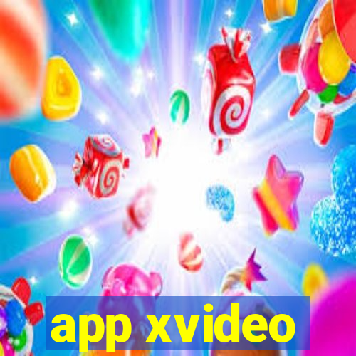 app xvideo